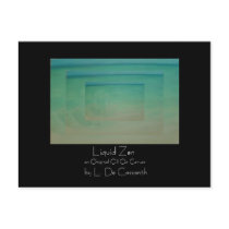 "Liquid Zen" Postcard