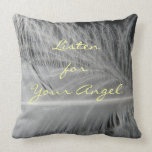 Listen for Your Angel Quote Pillow