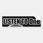LISTEN TO DNB MUSIC Drum and Bass gear bumper stickers