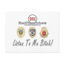 Listen To Me Bitch 911 dispatcher postcard by RealSlogans Listen To Me Bitch 911 dispatcher postcard