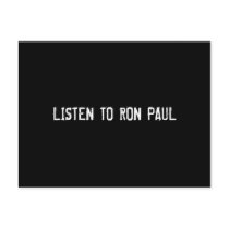 LISTEN TO RON PAUL POSTCARD