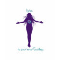 Listen to your Inner Goddess Tee Shirt
