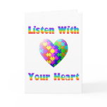 Listen With Your Heart Greeting Cards