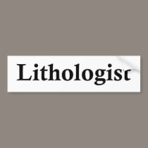 Lithologist bumper stickers