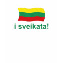Lithuanian i sveikata! (Cheers!) t-shirts