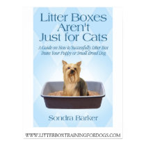 Litter Box Trainging For Dogs posters by sbarker13 Litter Box Trainging For Dogs posters