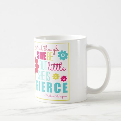Little and Fierce - Bright & Colorful Coffee Mugs