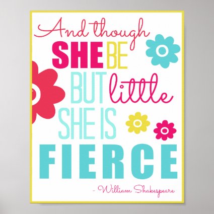 Little and Fierce - Bright & Colorful Poster