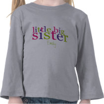 Little Big Sister T-Shirts t-shirts