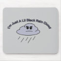 Little Black Rain Cloud mousepads