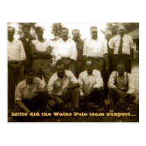 Little did the Water Polo team suspect... Postcards