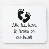 Little Feet Big Imprints Black mousepads by familymembers Little Feet Big Imprints Black mousepads