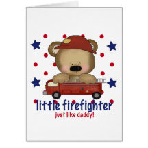 Little Firefighter Just Like Daddy Greeting Card