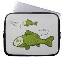 Little Fish. Big Fish. Your Fish. My Fish. Computer Sleeve
