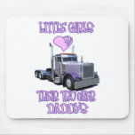 Little Girls Love Their Trucker Daddy Mousepads