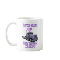 Little Girls Love Their Trucker Daddy Mug