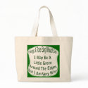 Little Green Around the Edges Tote Bag