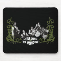 Little John and the sherwoods black mousepad by littlejohnsherwoods Little John and the sherwoods black mousepad