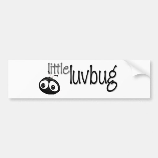 little_love_bug_bumper_sticker-r0ffed5533e2a4f349e856ab862daae87_v9wht_8byvr_512.jpg