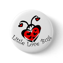 Little Love Bug! buttons by ifbabycouldtalk Little Love Bug! buttons