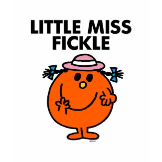 Little Miss Fickle Classic shirt