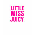 LITTLE, MISS, JUICY t-shirts
