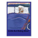 Little Red Riding Hood Wolf Card by pennysart Little Red Riding Hood Wolf Card