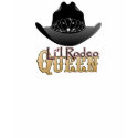 Little Rodeo Queen Cowgirl Girls t-shirt by RanchLady Little Rodeo Queen Cowgirl Girls t-shirt