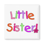 Little Sister Tshirts and Gifts Magnets