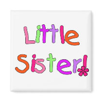 Little Sister Tshirts and Gifts Magnets