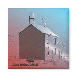 Little Welsh Cottage magnets