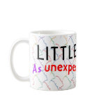 Little Women "Unexpected" Coffee Mug