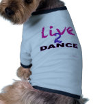 Live 2 Dance Dog Clothing