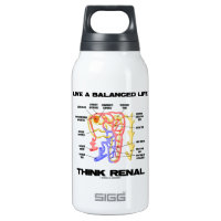 Live A Balanced Life Think Renal (Nephron) 10 Oz Insulated SIGG Thermos Water Bottle