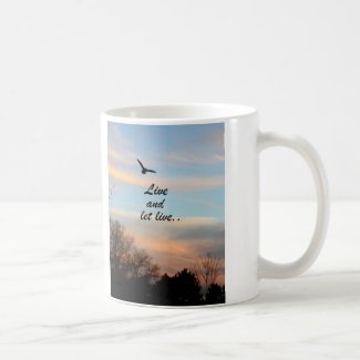 Live and Let Live Classic White Coffee Mug
