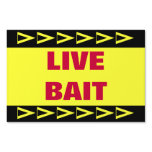 Live Bait yard signs