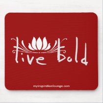 Live Bold Mousepad mousepads