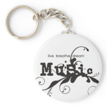 Live, Breathe, Dream Music Keychain