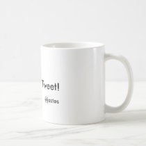 Live! Eat! Tweet! mugs