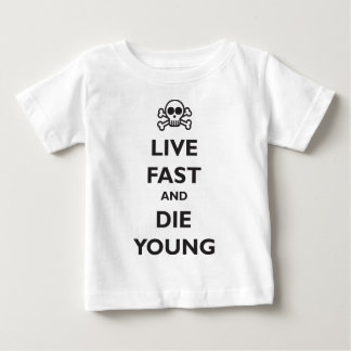 live fast die young t shirts