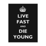 Live Fast And Die Young postcards