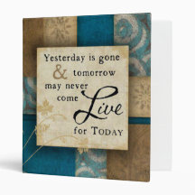 Live for Today Vinyl Binders