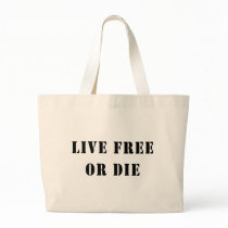 Live Free Or Die bags