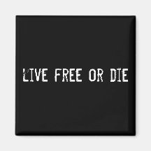 live free or die magnet