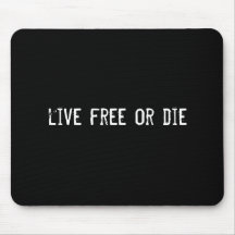 live free or die mouse mat