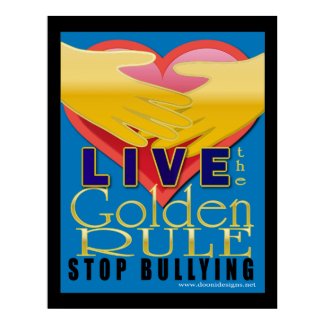 live golden rule stop bullying print