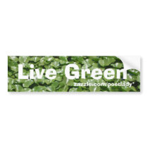 Live Green Bumper Sticker bumper stickers