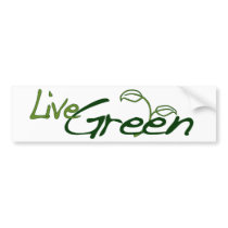 Live Green bumper stickers by worldsfair Live Green bumper stickers