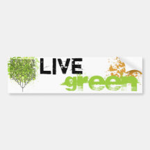 Live Green Bumper Sticker