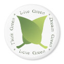 Live Green, Love Green, Think Green, Dream Green magnets by inamar Live Green, Love Green, Think Green, Dream Green magnets
